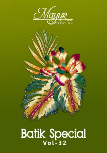 MAYUR CREATION BATIK SPECIAL VOL 32 WHOLESALE